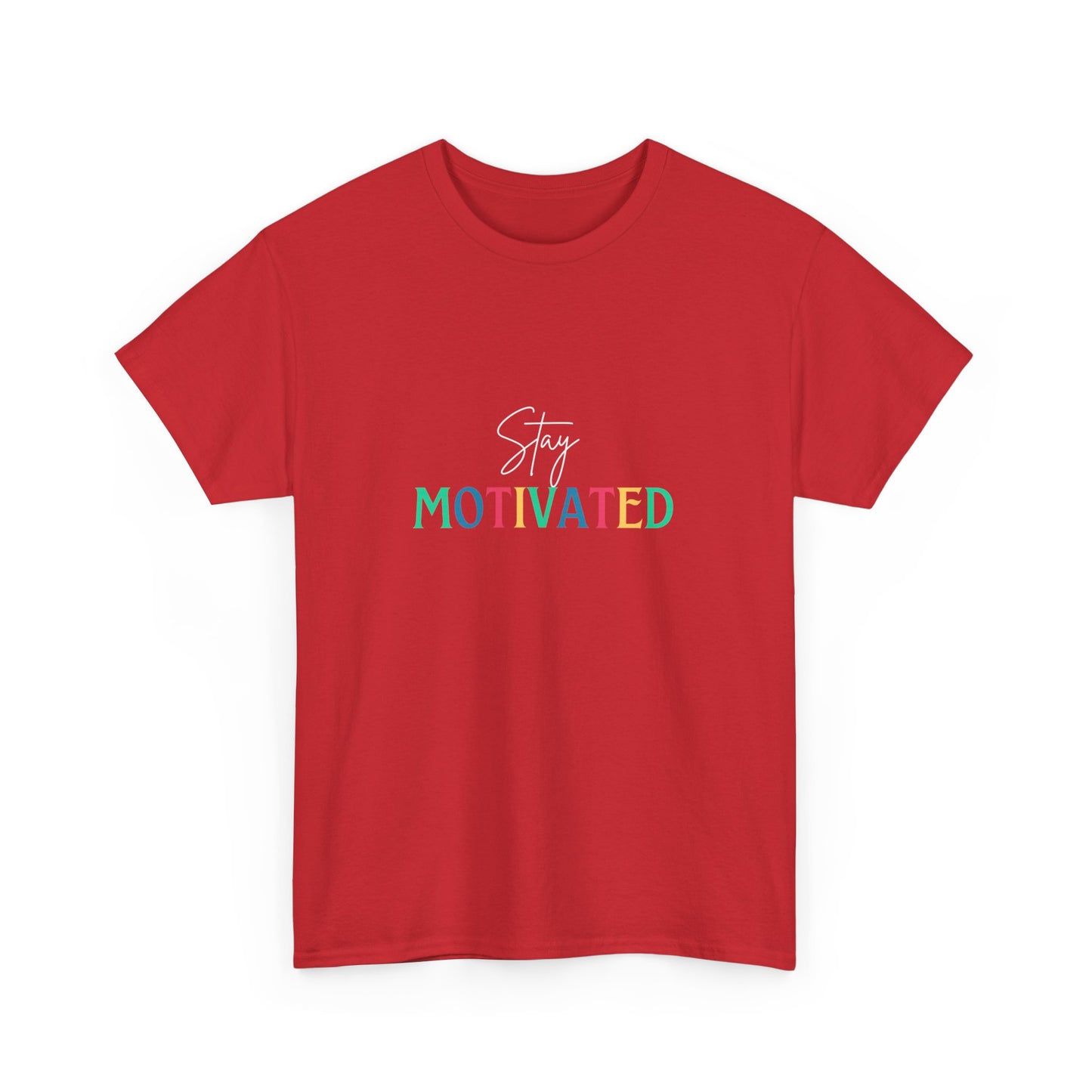 "Stay motivated" Unisex Cotton Tee