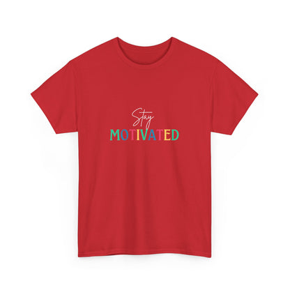 "Stay motivated" Unisex Cotton Tee