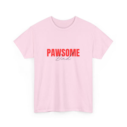 "Pawsome dad" Unisex Cotton Tee