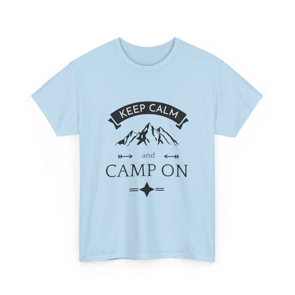 "Keep calm and camp on" Unisex Cotton Tee