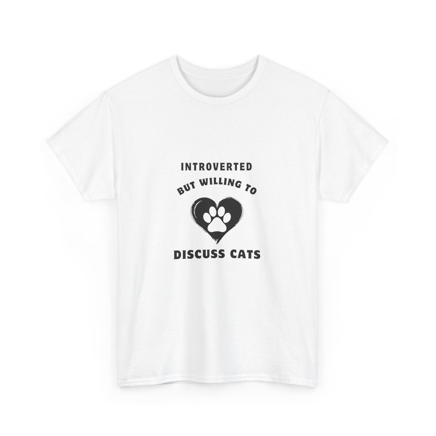 "Introverted but willing to discuss cats" Unisex Cotton Tee