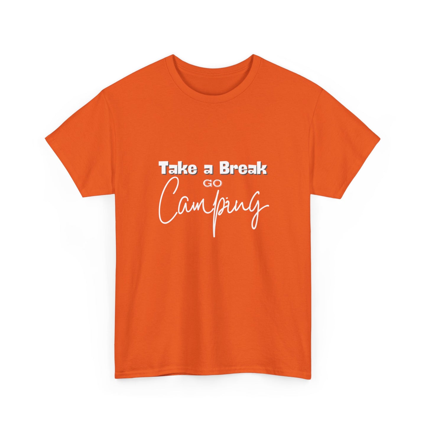 "Take a Break, Go Camping" Unisex Cotton Tee