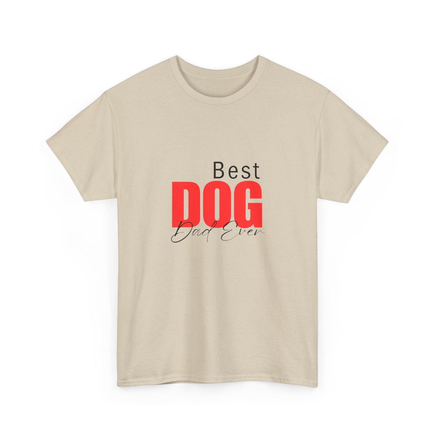 "Best dog dad ever" Unisex Cotton Tee