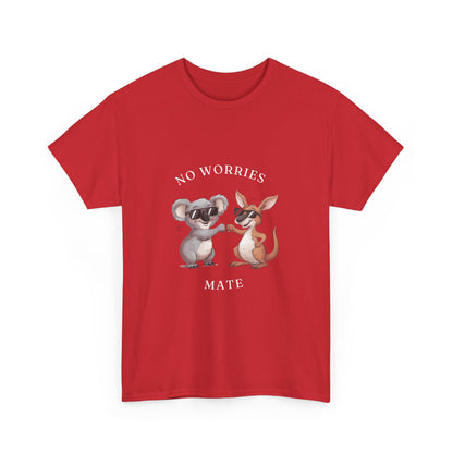 "No worries mate" Unisex Cotton Tee