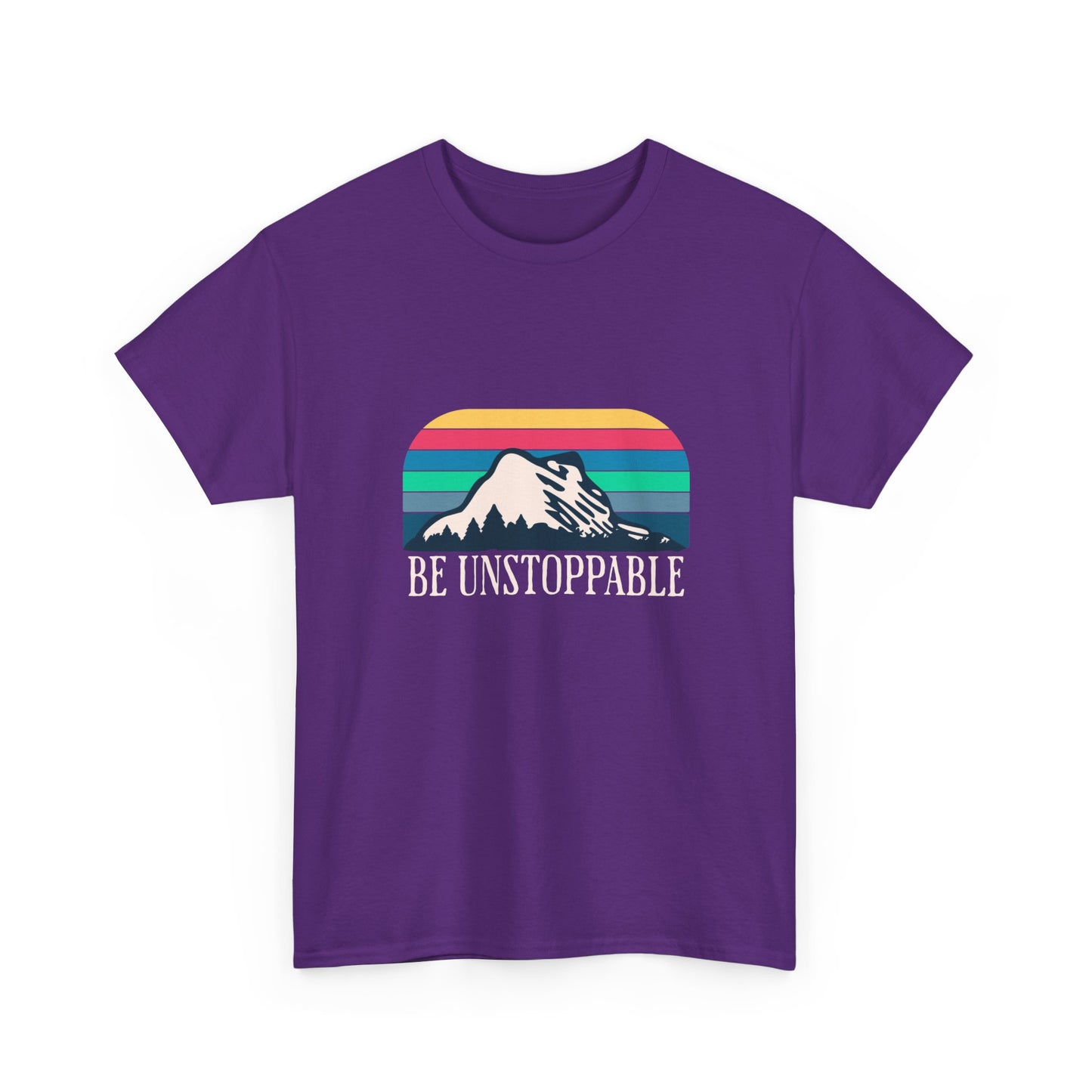 "Be unstoppable" Unisex Cotton Tee