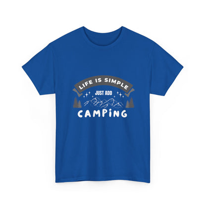 "Life is Simple, Just Add Camping" Unisex Cotton Tee