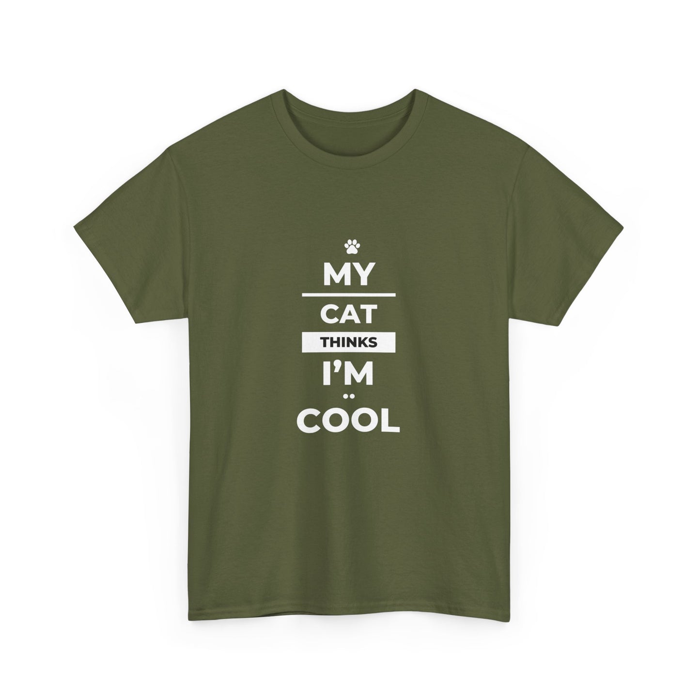 "My cat thinks I'm cool" Unisex Cotton Tee