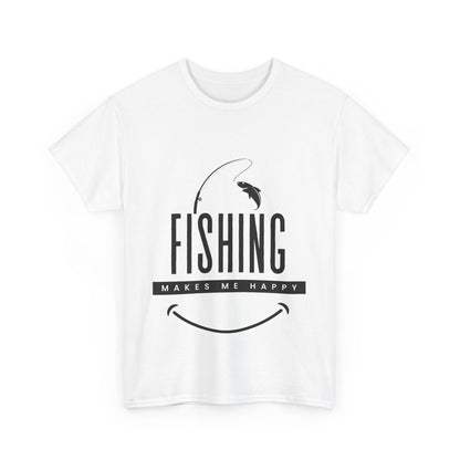 "Fishing makes me happy" Unisex Cotton Tee