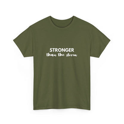 "Stronger than the storm" Unisex Cotton Tee