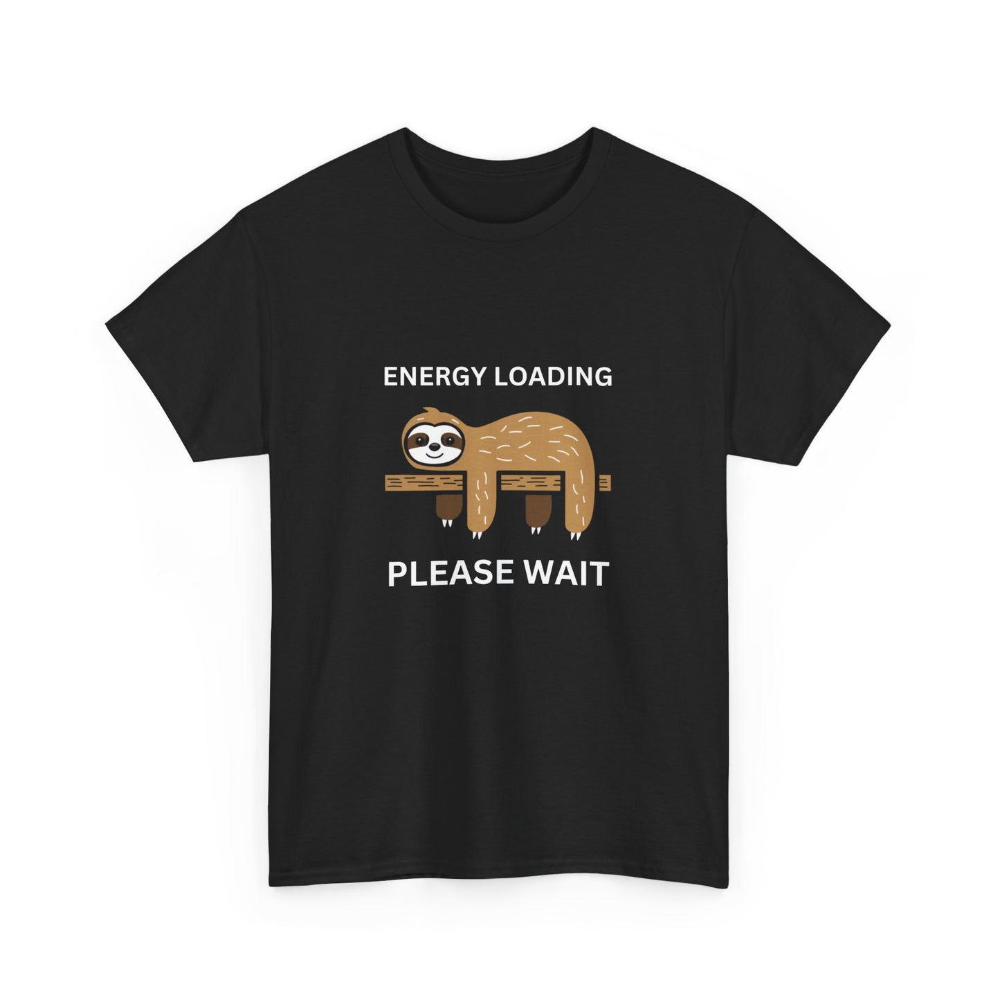 "Energy loading. Please wait" Unisex Cotton Tee