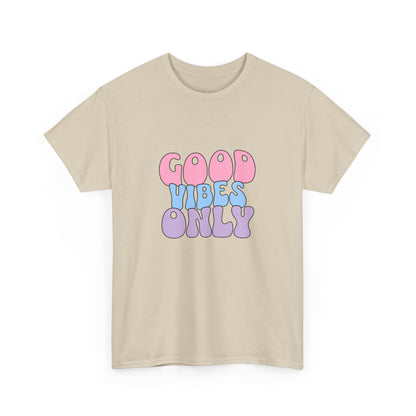 "Good vibes only" Unisex Cotton Tee