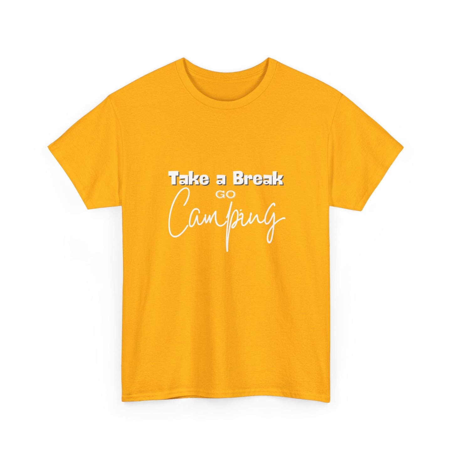 "Take a Break, Go Camping" Unisex Cotton Tee