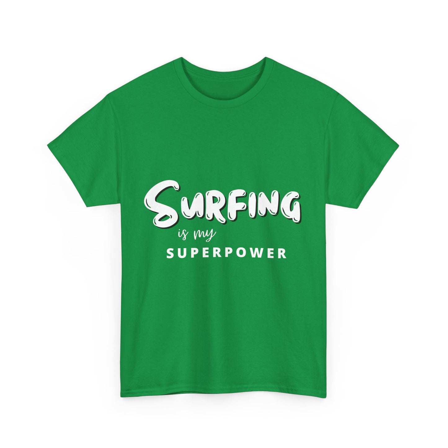 "Surfing is my superpower." Unisex Cotton Tee