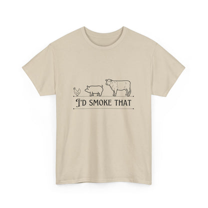 "I’d smoke that" Unisex Cotton Tee