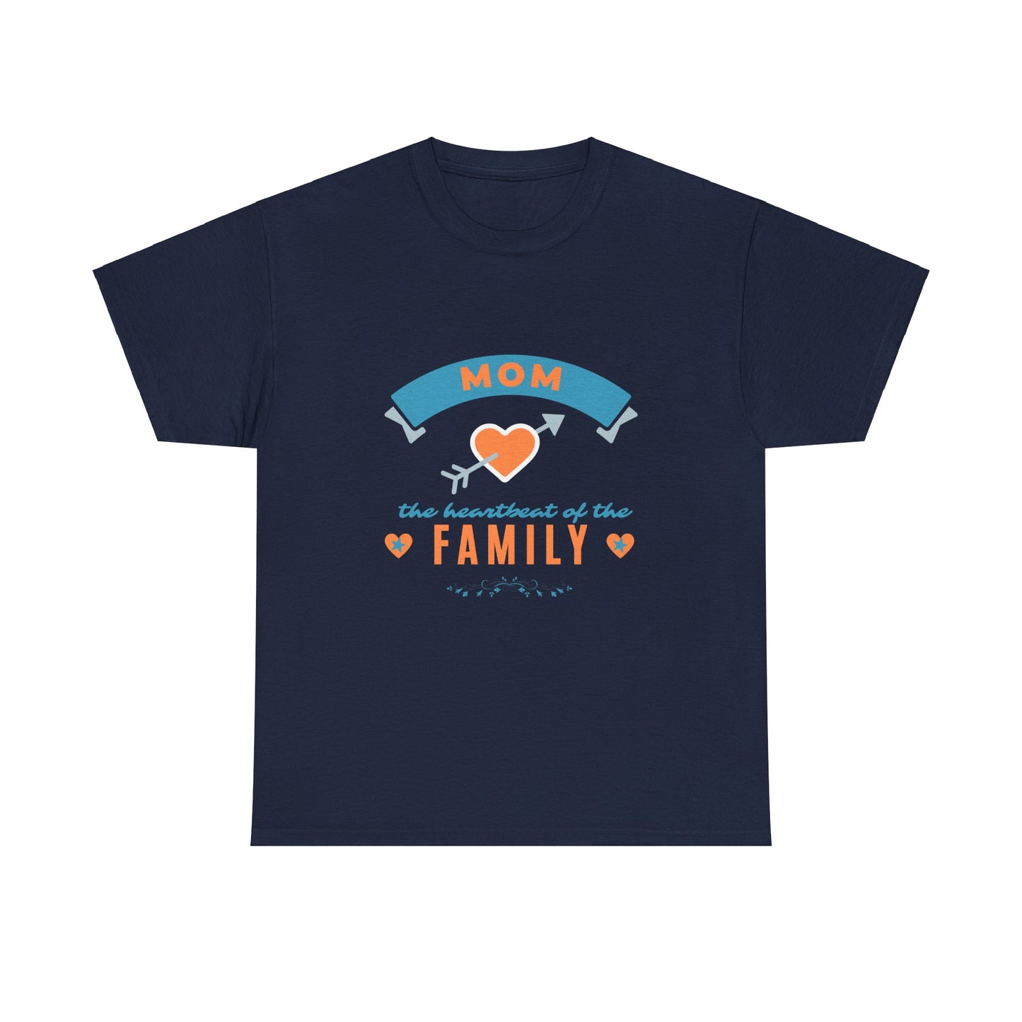 "Mom: The Heartbeat of the Family" Unisex Tee