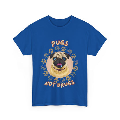 "Pugs not drugs" Unisex Cotton Tee