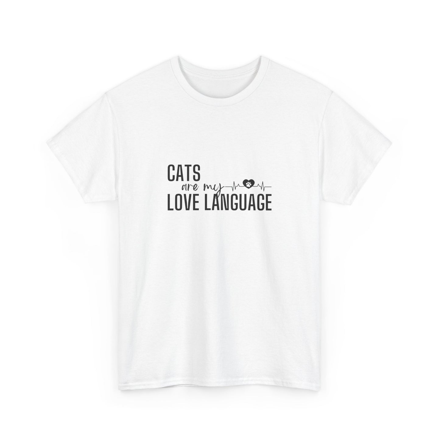 "Cats  are my love language" Unisex Cotton Tee