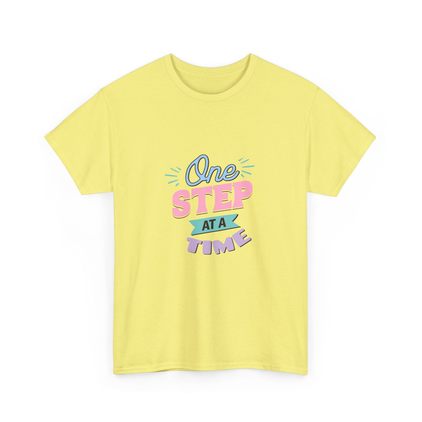 "One step at a time" Unisex Cotton Tee