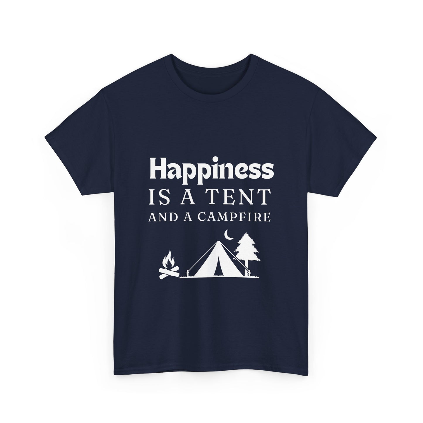 "Happiness is a Tent and a Campfire" Unisex Cotton Tee