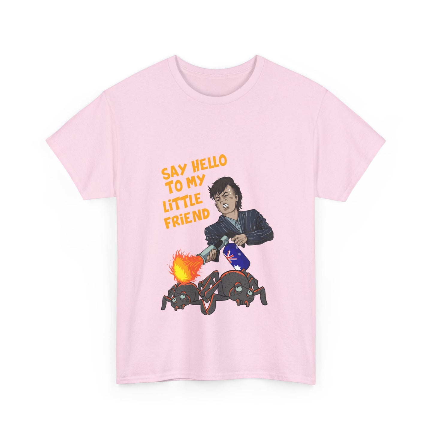 "Say hello to my little friend" Unisex Cotton Tee