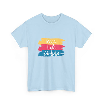 "Keep life simple" Unisex Cotton Tee