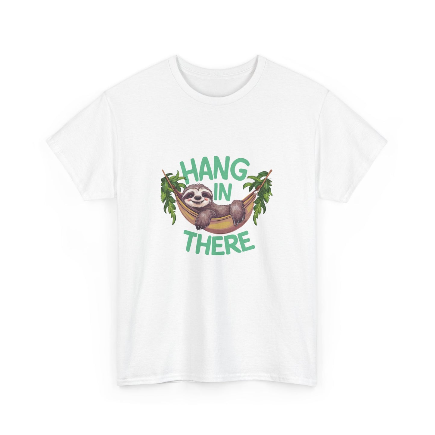 "Hang in there" Unisex Cotton Tee