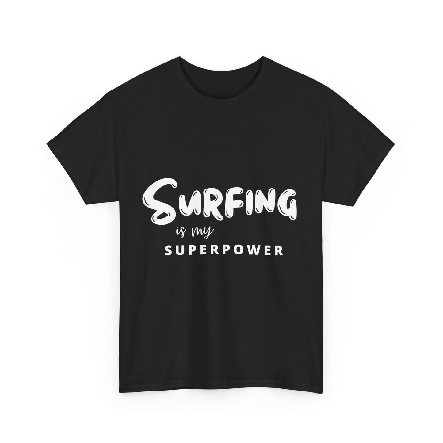 "Surfing is my superpower." Unisex Cotton Tee