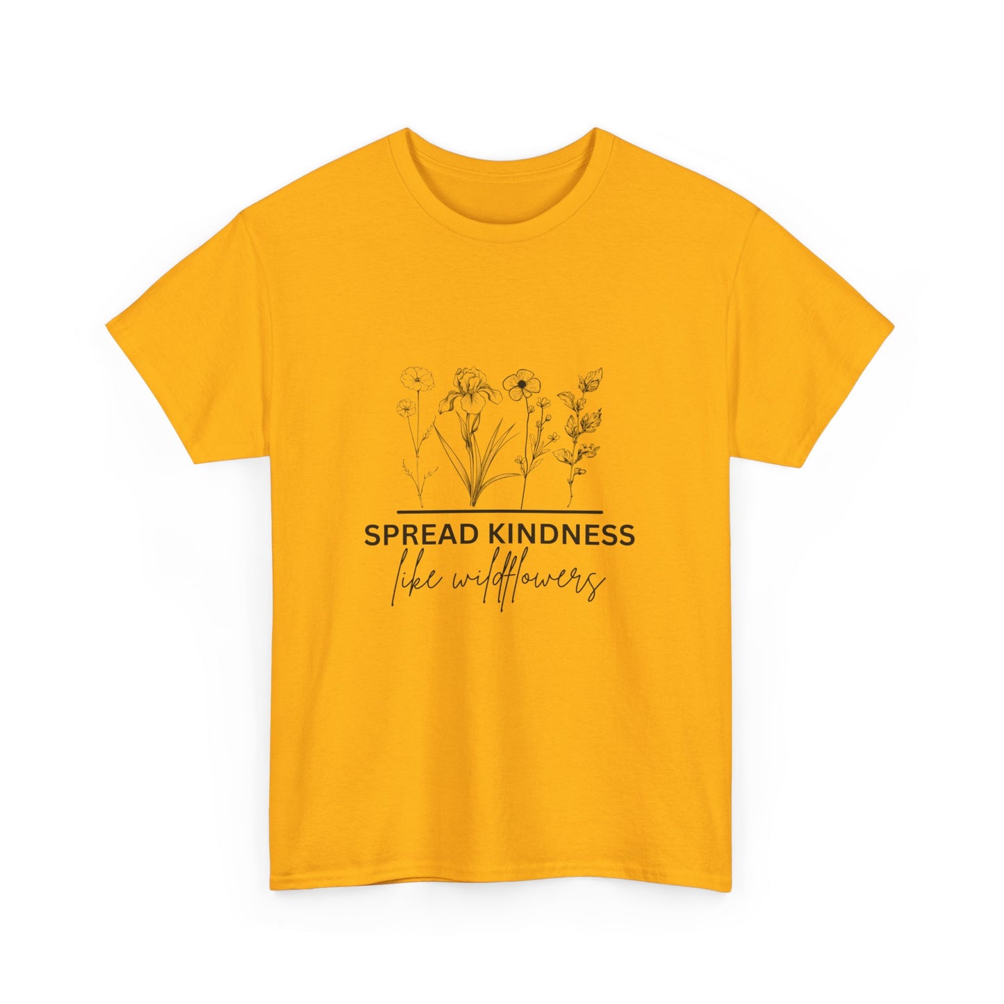 "Spread kindness like wildflowers" Unisex Cotton Tee