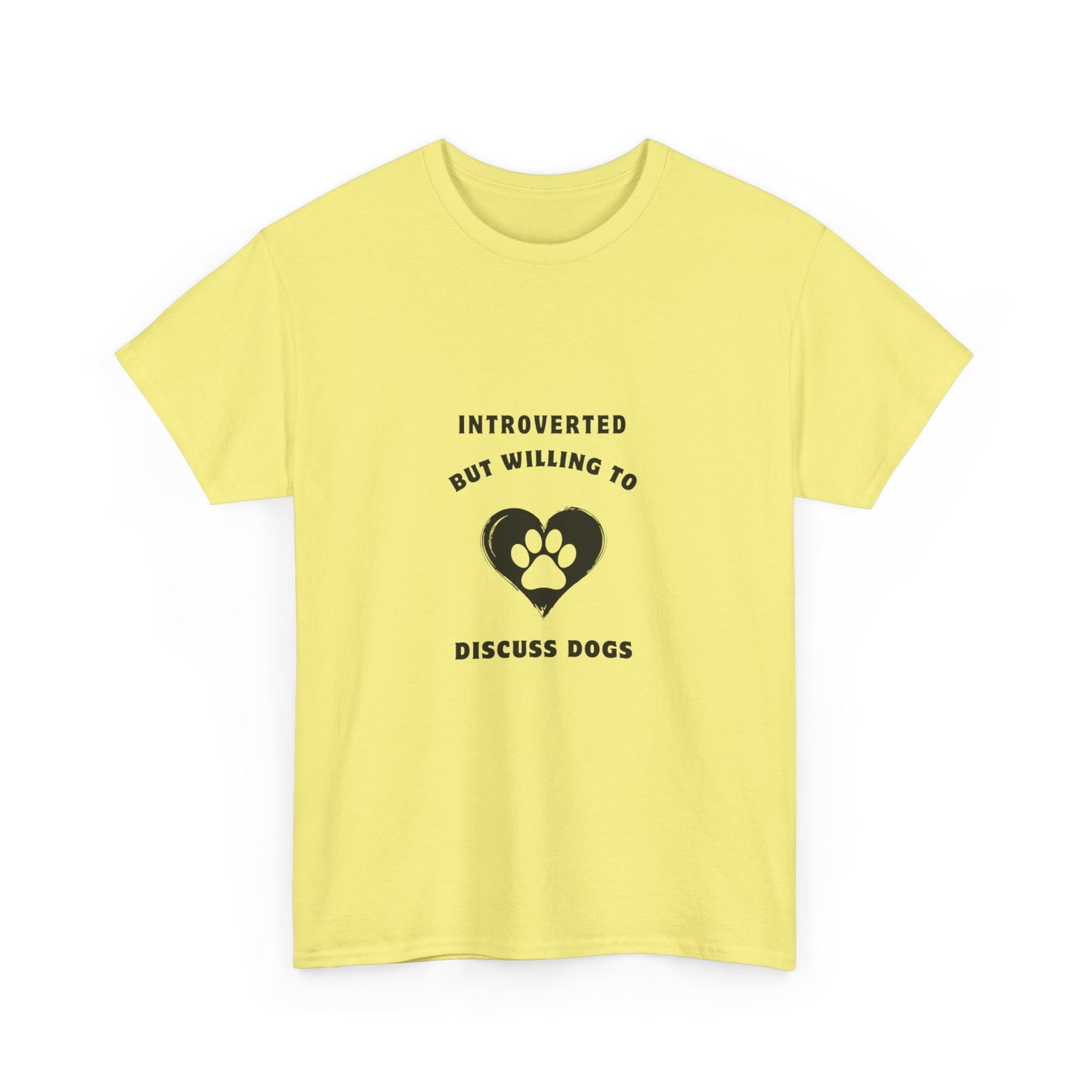 "Introverted but willing to discuss dogs" Unisex Cotton Tee