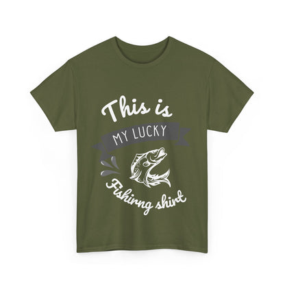 "This is my lucky fishing shirt" Unisex Cotton Tee