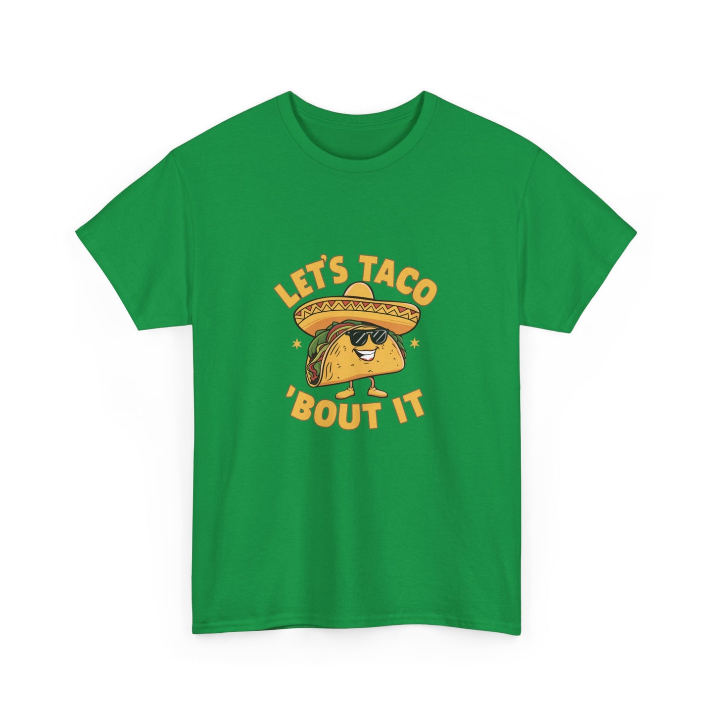 "Let's taco bout it" Unisex Cotton Tee