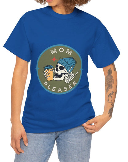 "Mom Pleaser" Unisex Tee