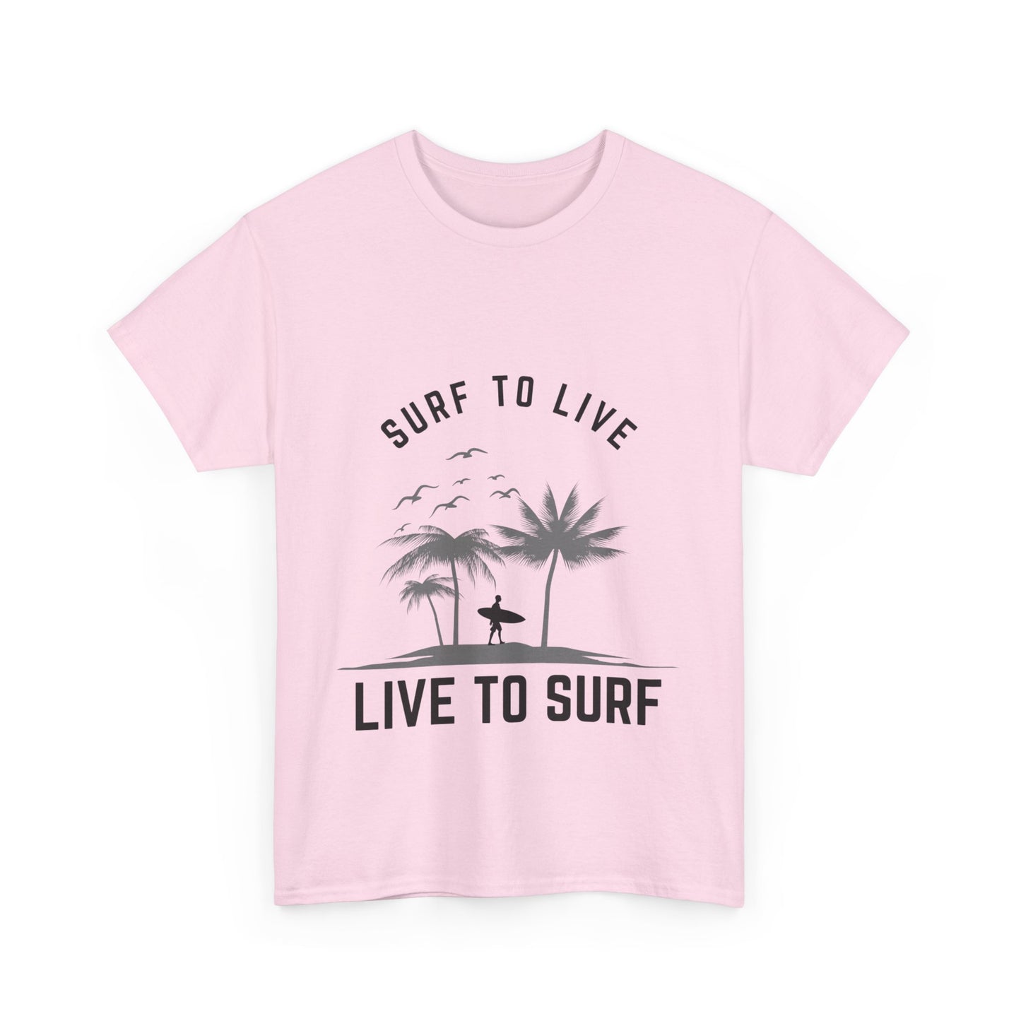 "Surf to live, live to surf." Unisex Cotton Tee