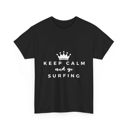 "Keep calm and go surfing" Unisex Cotton Tee