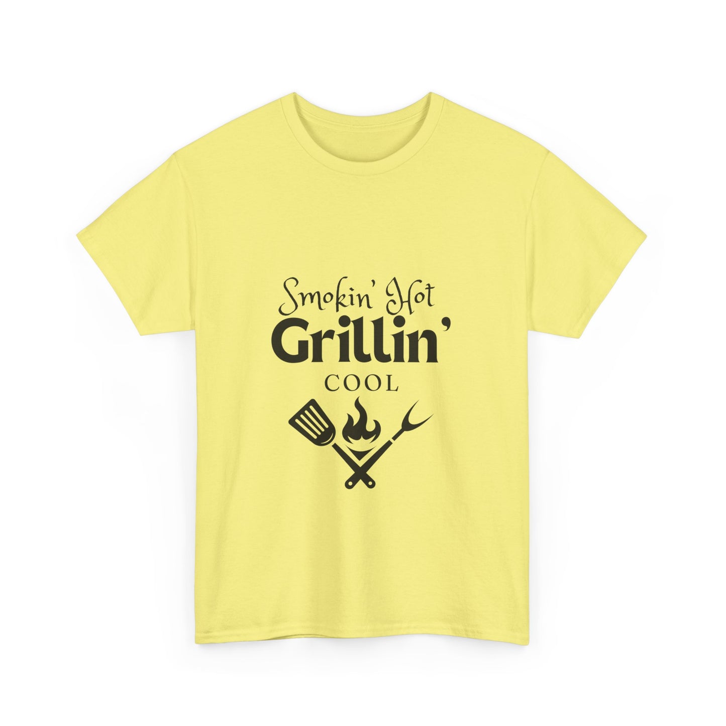 "Smokin' hot and grillin' cool." Unisex Cotton Tee