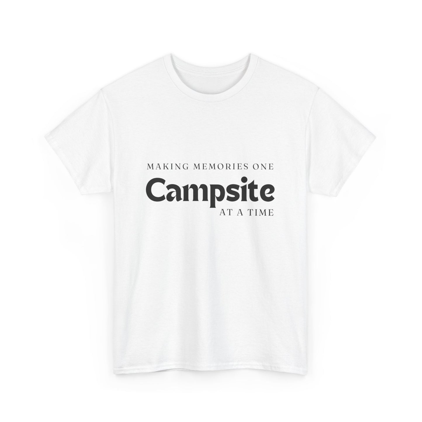 "Making memories one campfire at a time" Unisex Cotton Tee