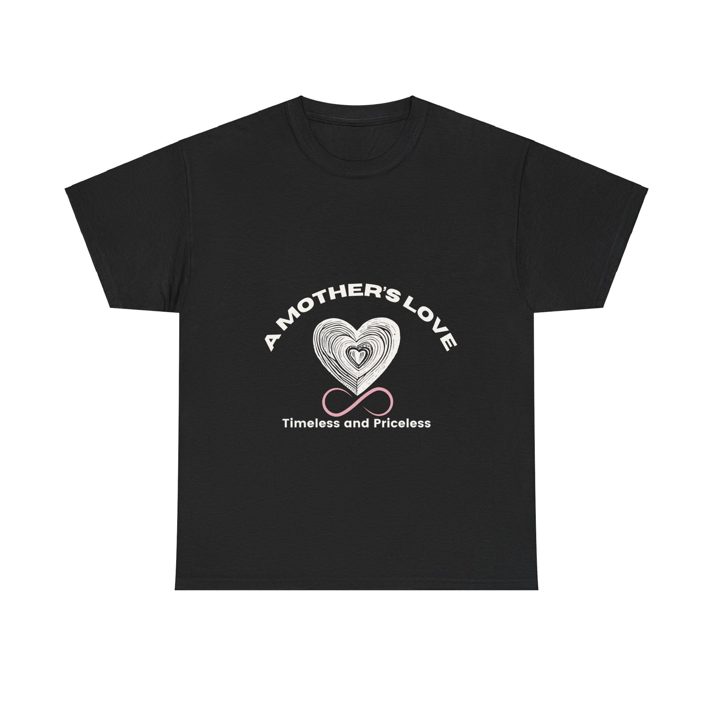 "A Mother's Love: Timeless and Priceless" Unisex Tee