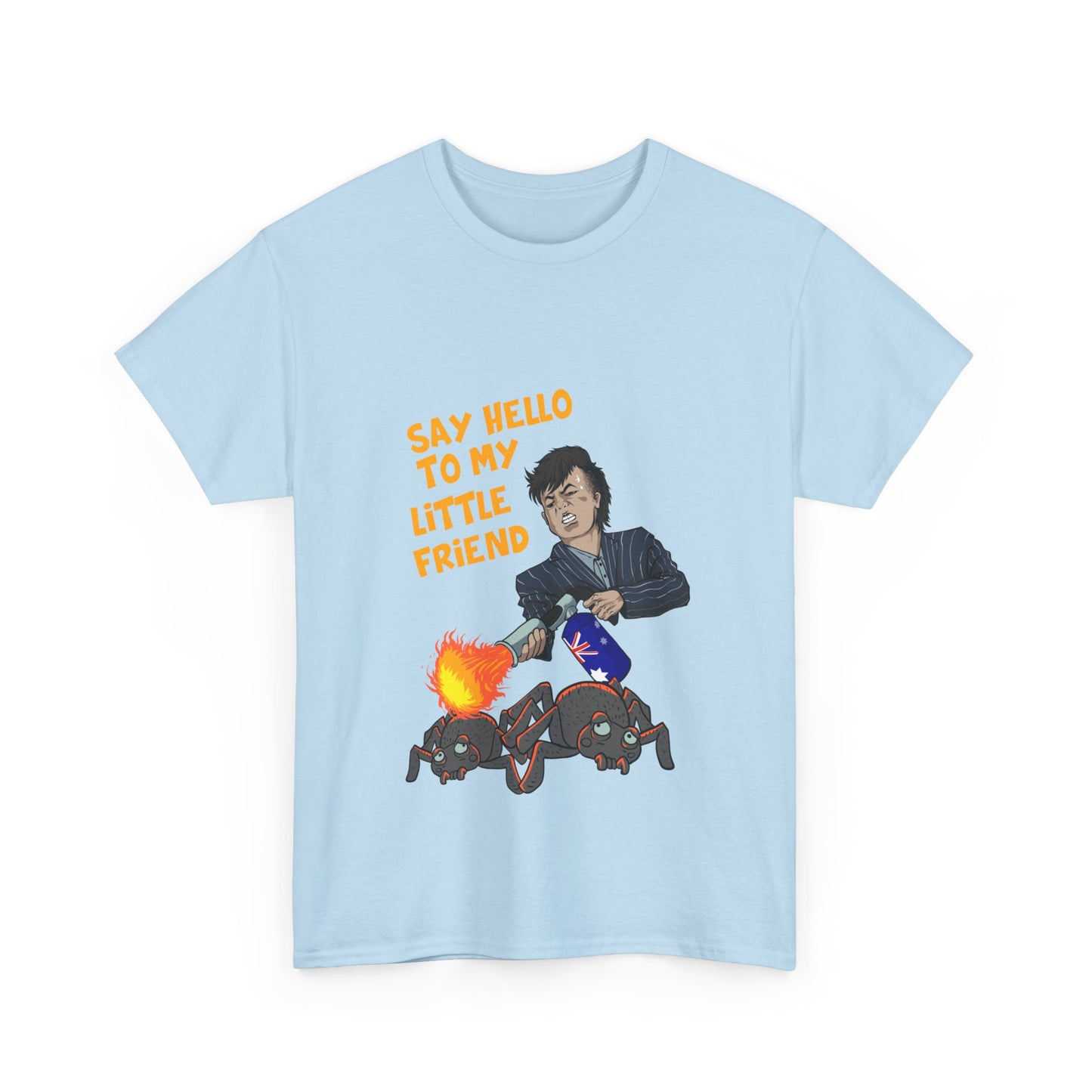 "Say hello to my little friend" Unisex Cotton Tee