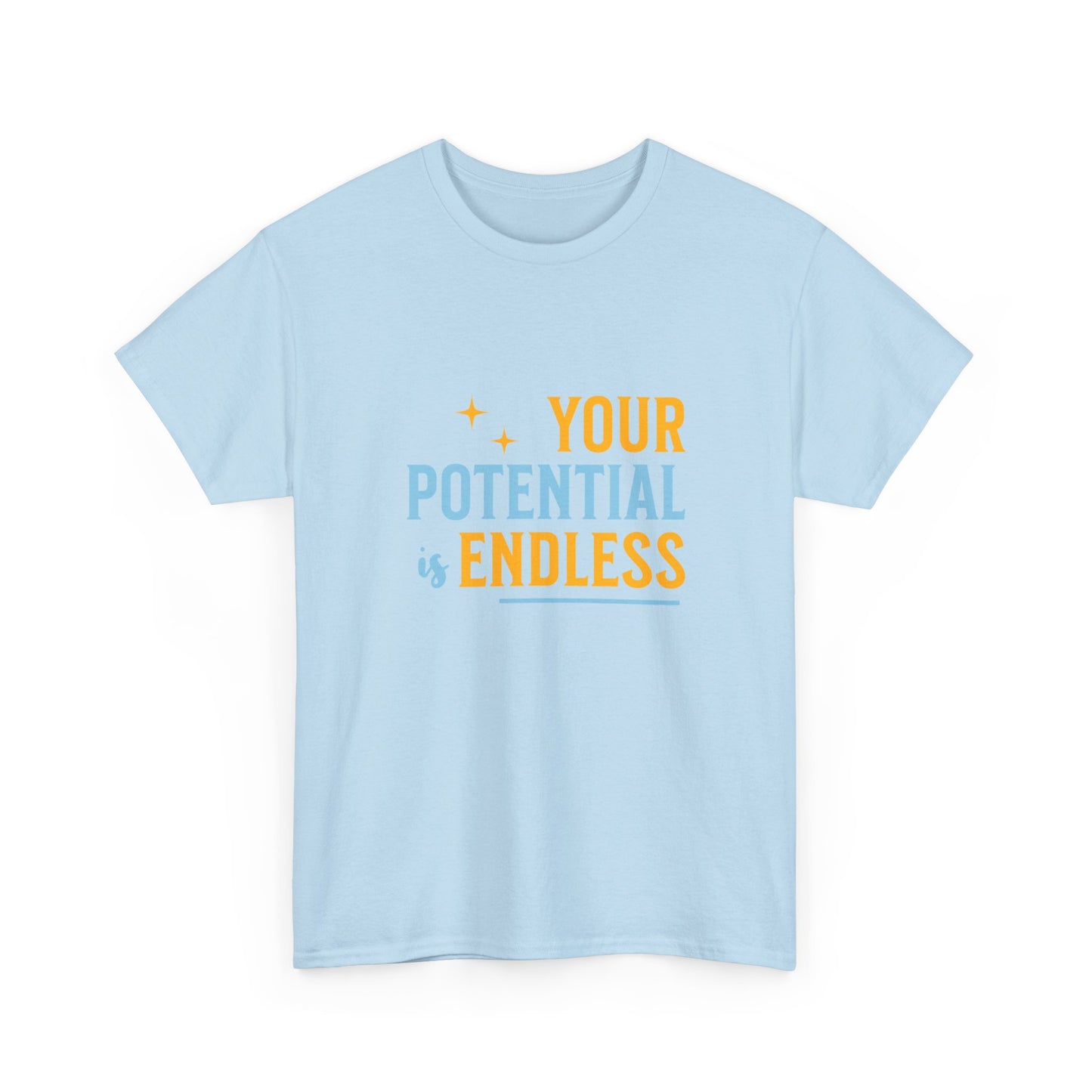 "Your potential is endless" Unisex Cotton Tee