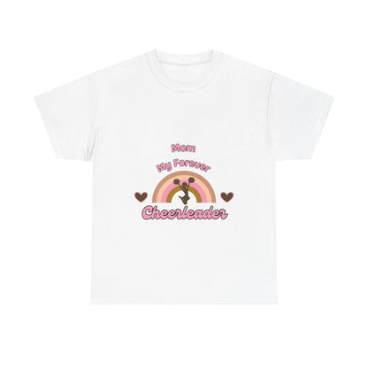 "Mom: My Forever Cheerleader" Unisex Tee