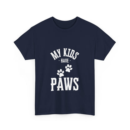 "My kids have paws" Unisex Cotton Tee