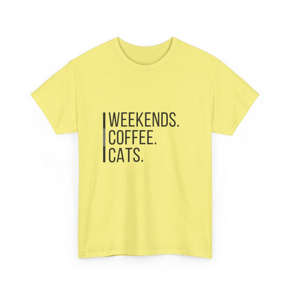 "Weekends coffee cats" Unisex Cotton Tee