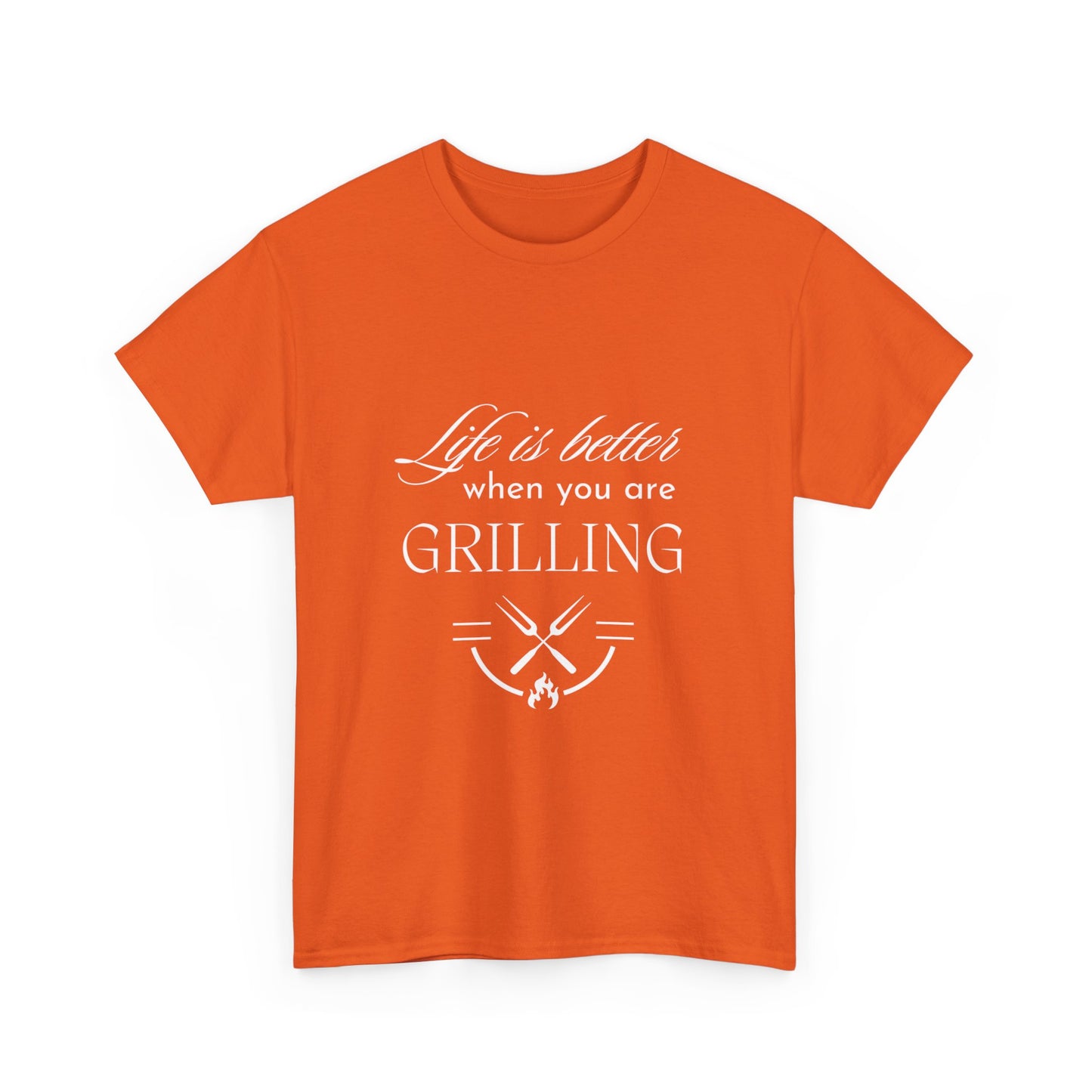 "Life is better when you are grilling." Unisex Cotton Tee