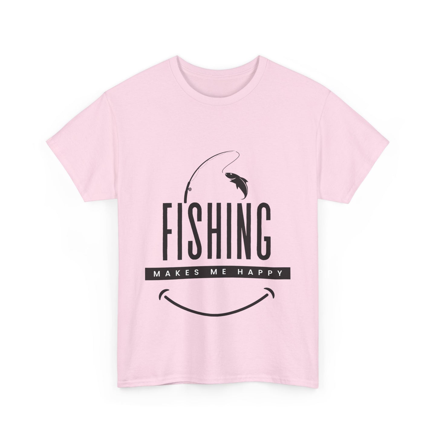 "Fishing makes me happy" Unisex Cotton Tee