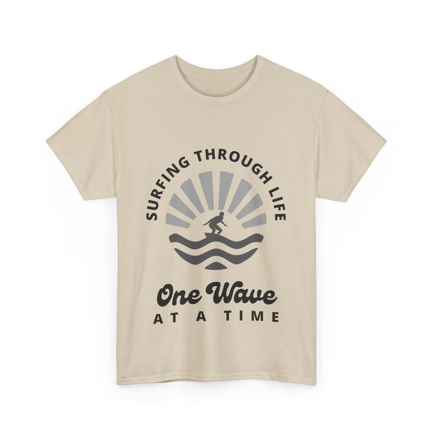 "Surfing through life, one wave at a time" Unisex Cotton Tee