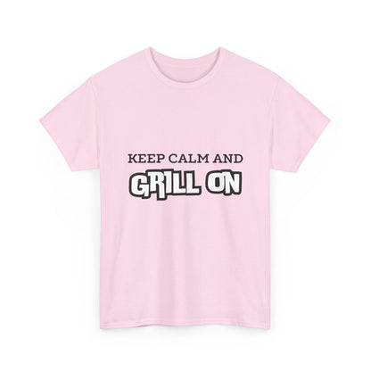 "Keep calm and grill on." Unisex Cotton Tee