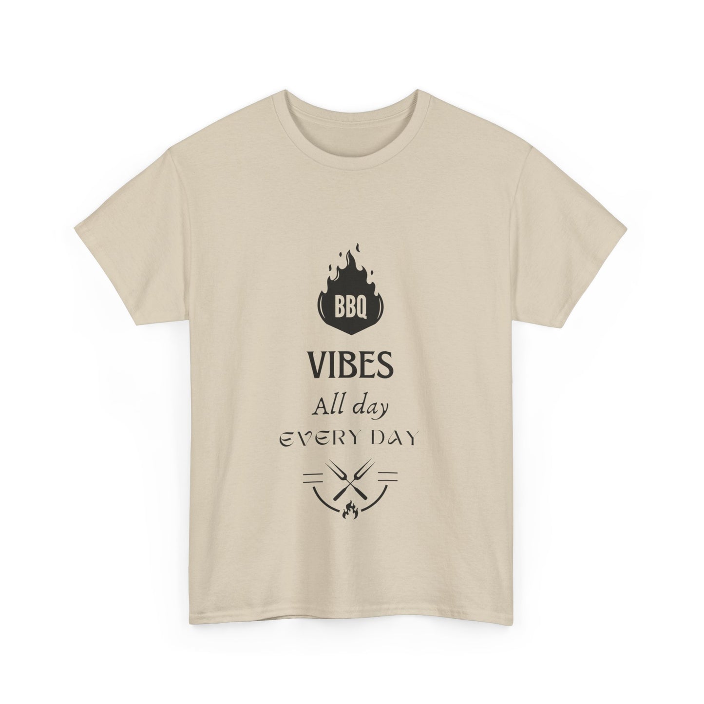 "BBQ vibes, all day, every day." Unisex Cotton Tee