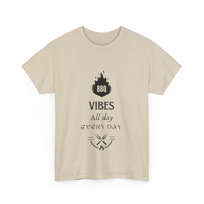 "BBQ vibes, all day, every day." Unisex Cotton Tee