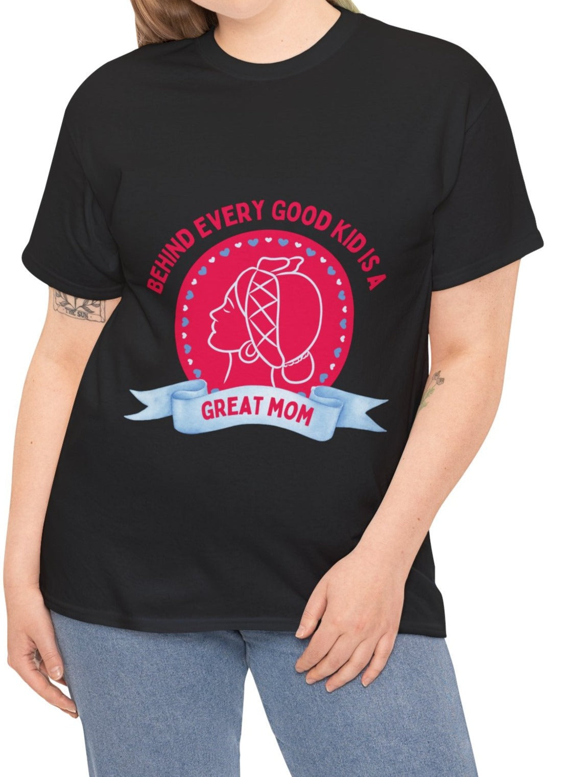 "Behind Every Good Kid is a Great Mom" Unisex Tee