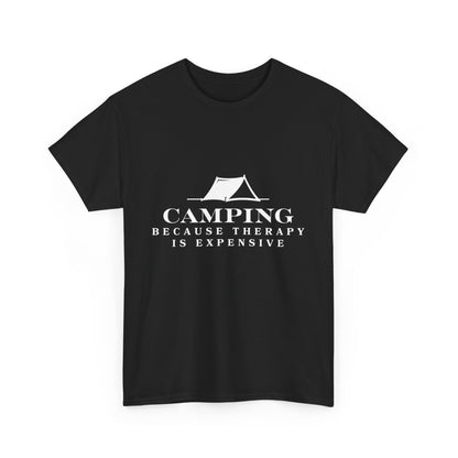 "Camping because therapy is expensive" Unisex Cotton Tee